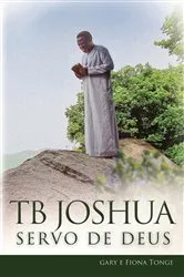 Book cover of TB Joshua - Servo de Deus by Tonge, Gary, J
