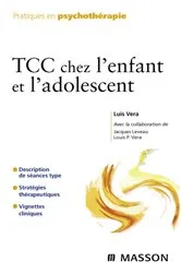 Book cover of TCC chez l'enfant et l'adolescent by Luis Vera