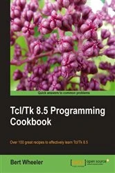 Book cover of Tcl/Tk 8.5 Programming Cookbook by Bert Wheeler