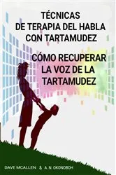 Book cover of Técnicas de terapia del habla con tartamudez by Dave McAllen