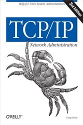 Book cover of TCP/IP Network Administration (3rd ed.) by Craig Hunt