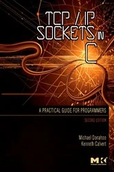Book cover of TCP/IP Sockets in C (2nd ed.) by Michael J. Donahoo