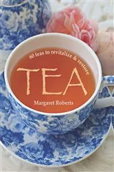 Book cover of Tea (2nd ed.) by Margaret Roberts