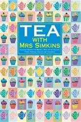 Book cover of Tea With Mrs Simkins by N/A