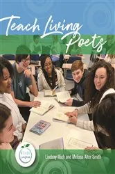 Book cover of Teach Living Poets by Lindsay Illich