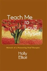 Book cover of Teach Me to Love Myself by Holly Elliott