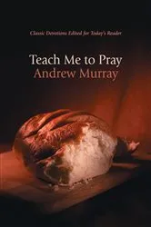 Book cover of Teach me to Pray by Delia C. Hunt