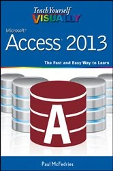 Book cover of Teach Yourself VISUALLY Access 2013 by Paul McFedries