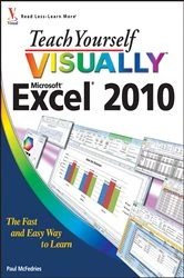 Book cover of Teach Yourself VISUALLY Excel 2010 by Paul McFedries