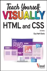 Book cover of Teach Yourself VISUALLY HTML and CSS (2nd ed.) by Guy Hart-Davis