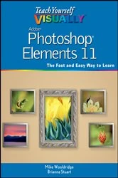 Book cover of Teach Yourself VISUALLY Photoshop Elements 11 by Mike Wooldridge