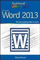 Book cover of Teach Yourself VISUALLY Word 2013 by Elaine Marmel