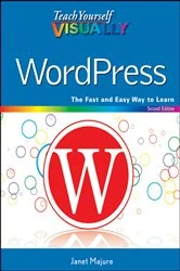 Book cover of Teach Yourself VISUALLY WordPress (2nd ed.) by Janet Majure