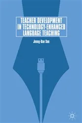 Book cover of Teacher Development in Technology-Enhanced Language Teaching by Jeong-Bae Son