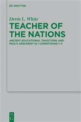 Book cover of Teacher of the Nations by Devin L. White
