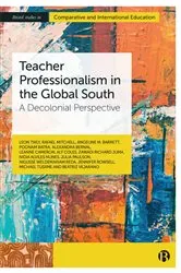Book cover of Teacher Professionalism in the Global South by Leon Tikly