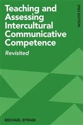 Book cover of Teaching and Assessing Intercultural Communicative Competence (2nd ed.) by Unknown