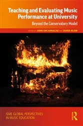 Book cover of Teaching and Evaluating Music Performance at University by John Encarnacao