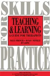 Book cover of Teaching and Learning by French MCSP, DipTP, BSc, MSc(Psych), MSc(Soc), PhD, Sally