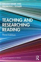 Book cover of Teaching and Researching Reading (3rd ed.) by William Grabe