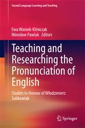 Book cover of Teaching and Researching the Pronunciation of English by Unknown