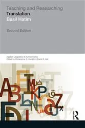 Book cover of Teaching and Researching Translation (2nd ed.) by Basil A. Hatim