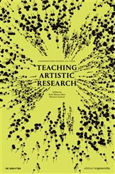 Book cover of Teaching Artistic Research by Ruth Mateus-Berr