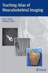 Book cover of Teaching Atlas of Musculoskeletal Imaging by Peter L Munk