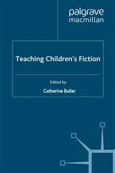 Book cover of Teaching Children’s Fiction by C. Butler