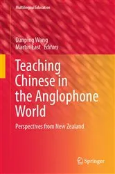 Book cover of Teaching Chinese in the Anglophone World by Danping Wang