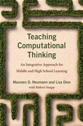 Book cover of Teaching Computational Thinking by Maureen D. Neumann