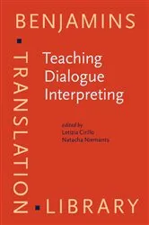 Book cover of Teaching Dialogue Interpreting by Letizia Cirillo