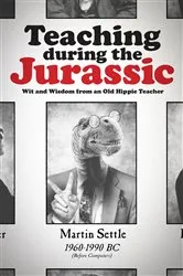 Book cover of Teaching during the Jurassic by Unknown