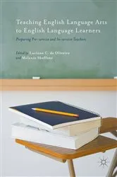 Book cover of Teaching English Language Arts to English Language Learners by Unknown