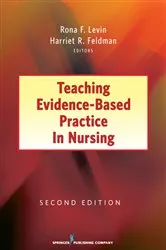 Book cover of Teaching Evidence-Based Practice in Nursing (2nd ed.) by Rona Levin