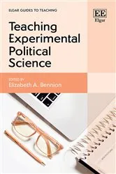 Book cover of Teaching Experimental Political Science by Elizabeth A. Bennion