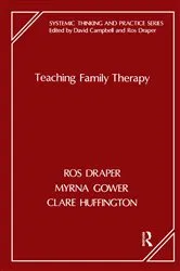 Book cover of Teaching Family Therapy by Ros Draper