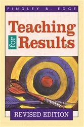 Book cover of Teaching for Results by Findley B. Edge