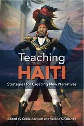 Book cover of Teaching Haiti by Cécile Accilien