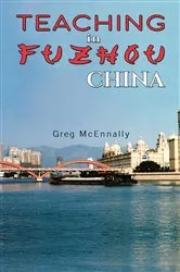Book cover of Teaching in Fuzhou, China by Unknown