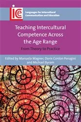 Book cover of Teaching Intercultural Competence Across the Age Range by Manuela Wagner