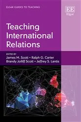 Book cover of Teaching International Relations by James M. Scott