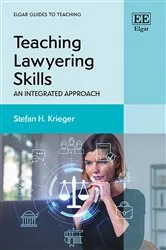 Book cover of Teaching Lawyering Skills by Stefan H. Krieger