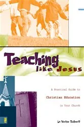 Book cover of Teaching Like Jesus by La Verne Tolbert