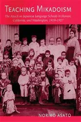 Book cover of Teaching Mikadoism by Noriko Asato