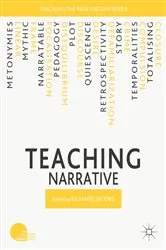 Book cover of Teaching Narrative by Richard Jacobs