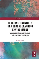 Book cover of Teaching Practices in a Global Learning Environment by Hanne Tange