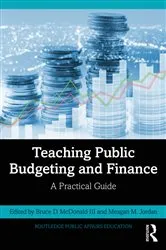 Book cover of Teaching Public Budgeting and Finance by Bruce D. McDonald III