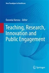 Book cover of Teaching, Research, Innovation and Public Engagement by Ourania Varsou