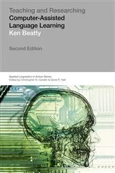 Book cover of Teaching & Researching: Computer-Assisted Language Learning (2nd ed.) by Ken Beatty